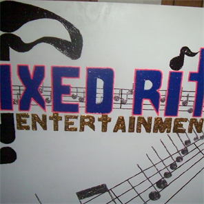 , Mixed Rite Entertainment